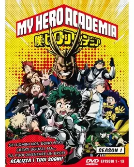 My Hero Academia - Stagione 01 Ep. 01-13....